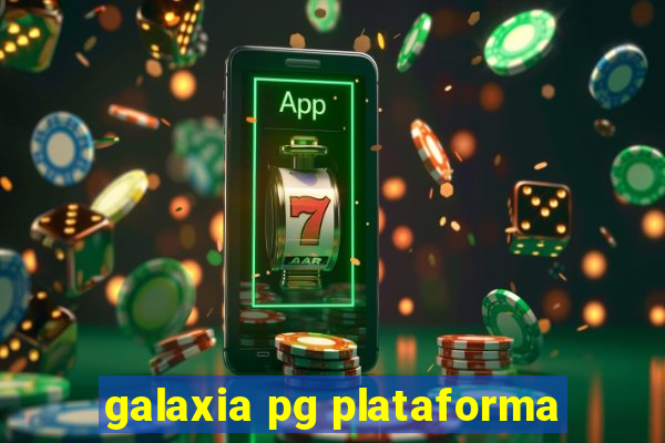 galaxia pg plataforma